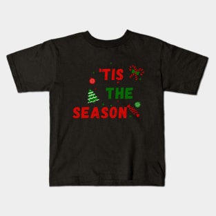 'Tis the Season Jolly Holiday Christmas Apparel Kids T-Shirt